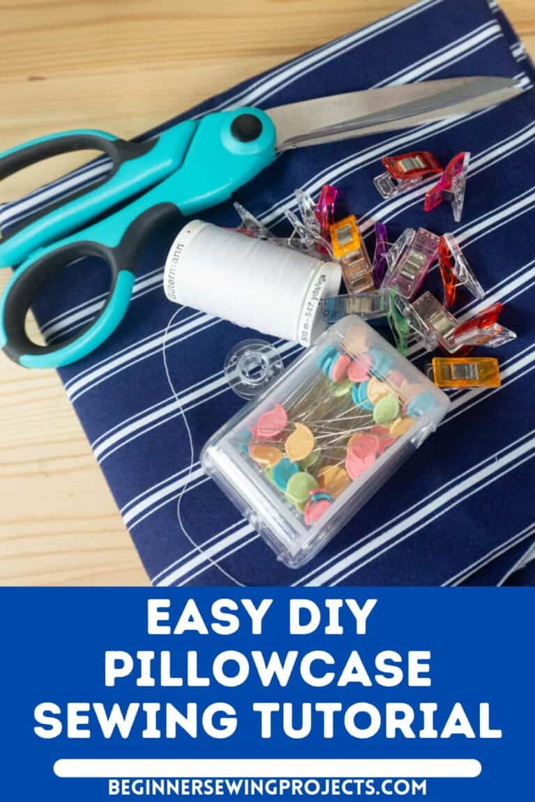 How To Make A Pillowcase Beginner Sewing Projects
