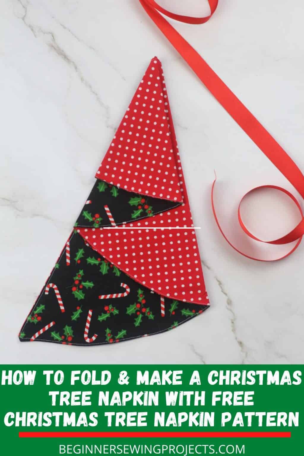 How To Fold & Make A Christmas Tree Napkin With Free Christmas Tree