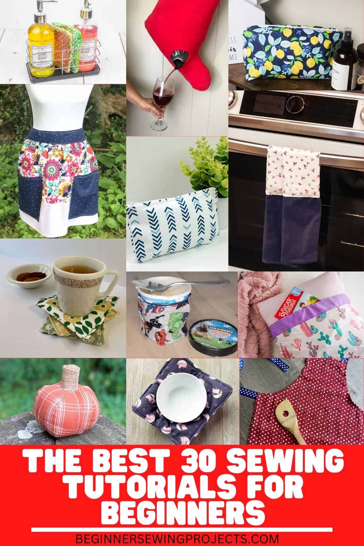 The Best 30 Sewing Tutorials For Beginners – Beginner Sewing Projects